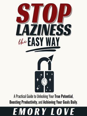 cover image of Stop Laziness the Easy Way